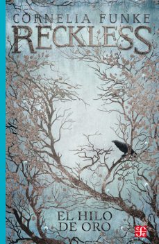 Reckless, Cornelia Funke
