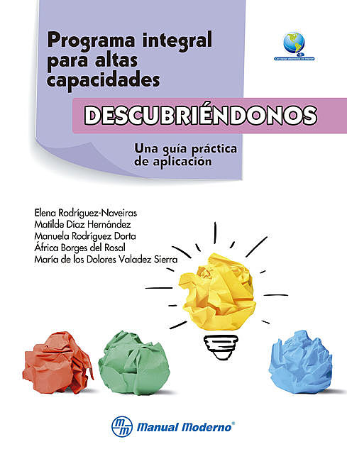 Programa integral para altas capacidades “Descubriéndonos”, Elena Rodríguez Naveiras, Manuela Rodríguez Dorta, Matilde Díaz Hernández