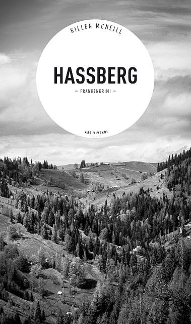 Hassberg – Frankenkrimi, Killen McNeill