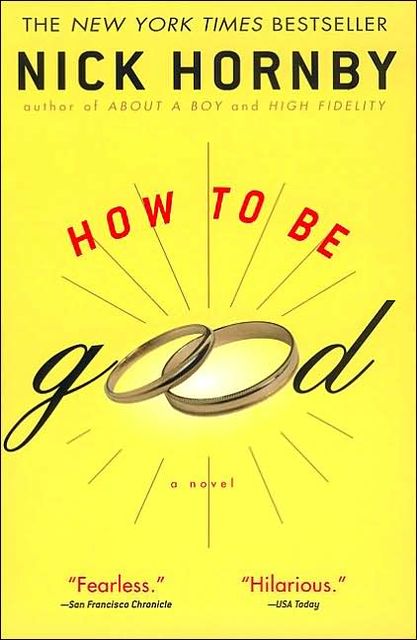 How to Be Good, Nick Hornby