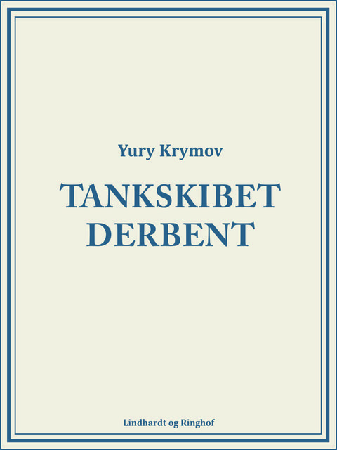 Tankskibet Derbent, Yury Krymov