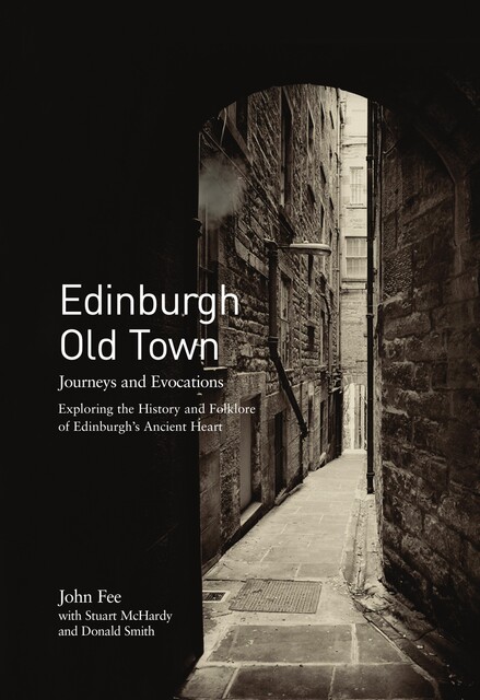 Edinburgh Old Town, John Fee