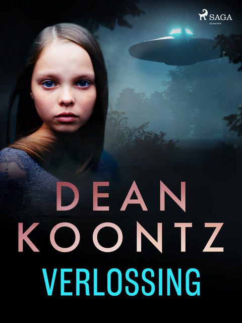 Verlossing, Dean Koontz