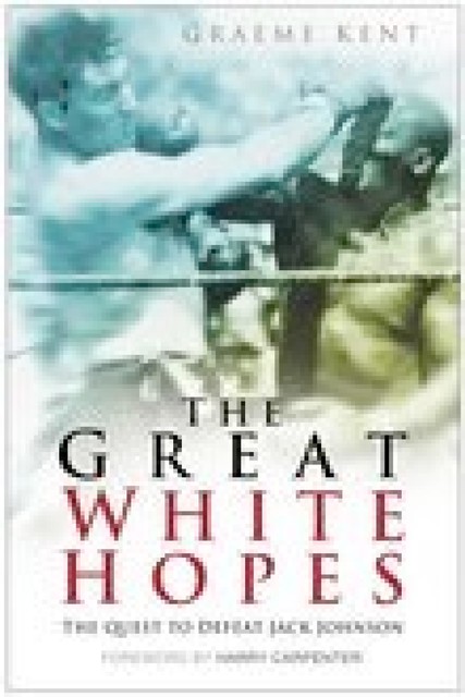 The Great White Hopes, Graeme Kent