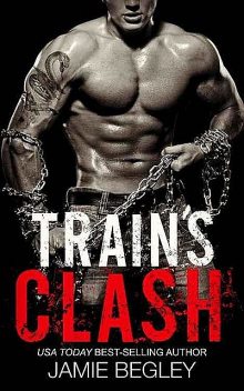 Train's Clash, Jamie Begley