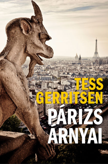 Párizs árnyai, Tess Gerritsen