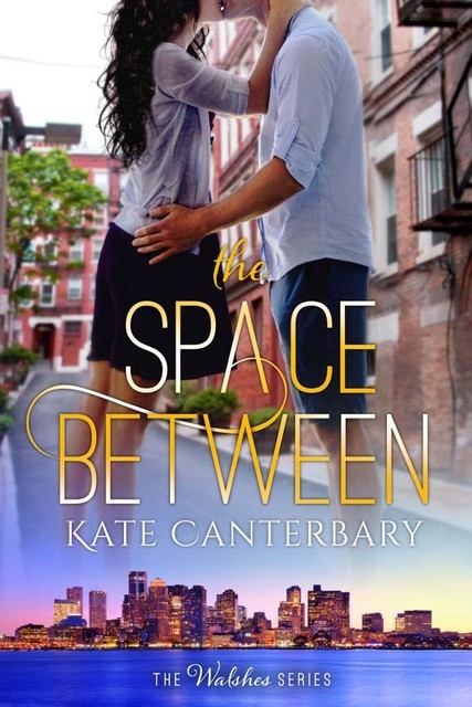 The Space Between, Kate Canterbary