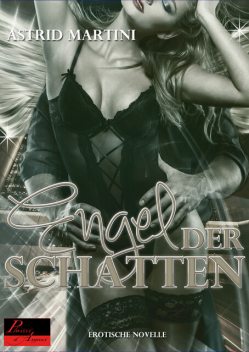Der Engel der Schatten, Astrid Martini