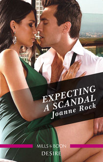 Expecting A Scandal, Joanne Rock