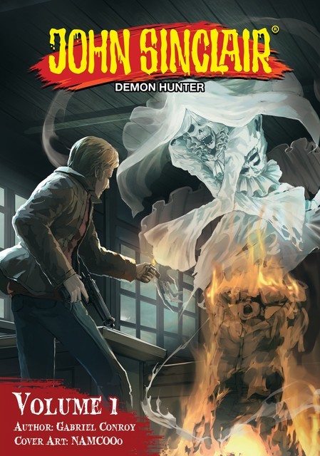 John Sinclair: Demon Hunter Volume 1 (English Edition), Gabriel Conroy