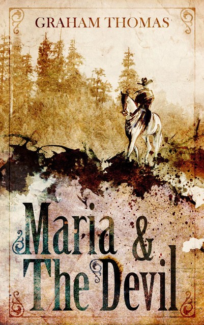 Maria & The Devil, Thomas Graham