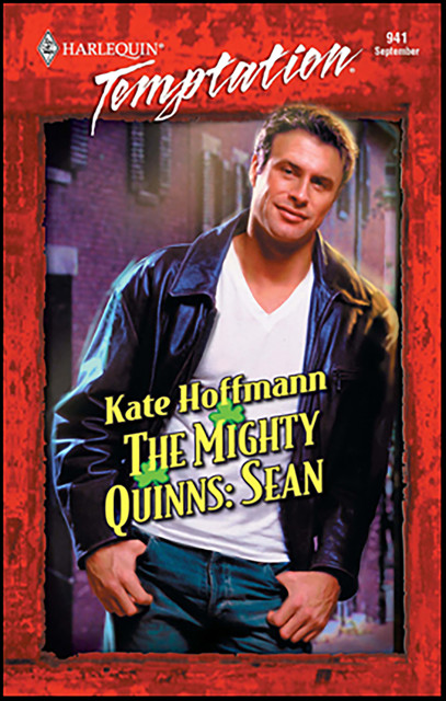 The Mighty Quinns: Sean, Kate Hoffmann