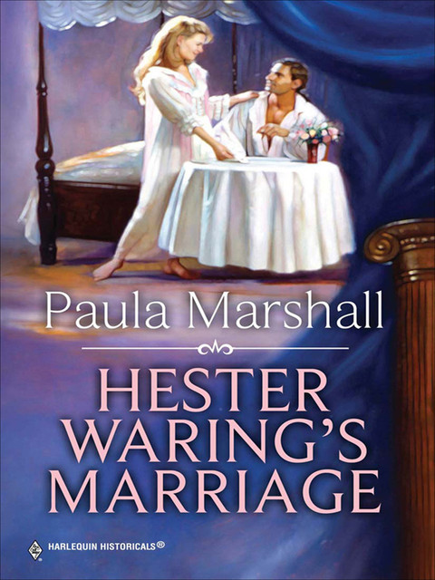 Hester Waring's Marriage, Paula Marshall