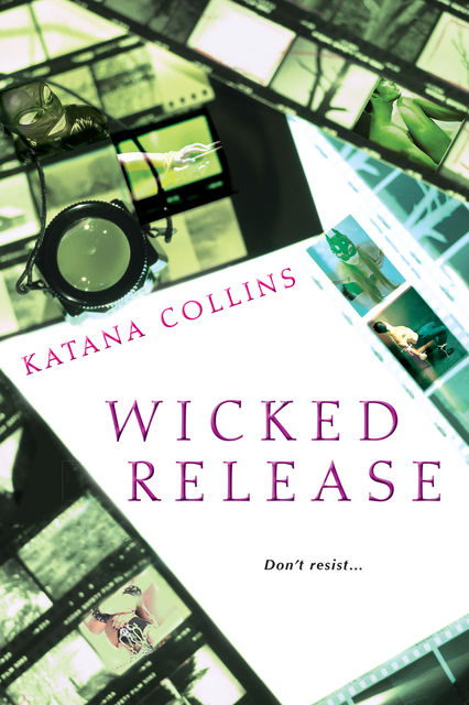 Wicked Release, Katana Collins