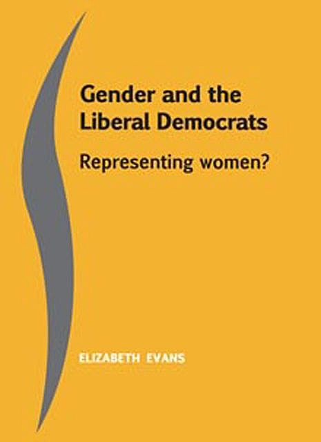 Gender and the Liberal Democrats, Elizabeth Evans