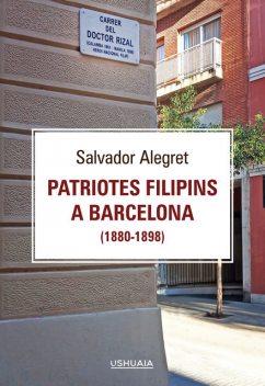 Patriotes filipins a Barcelona (1880–1898), Salvador Alegret