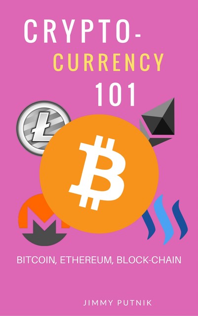 Cryptocurrency 101, Jimmy Putnik