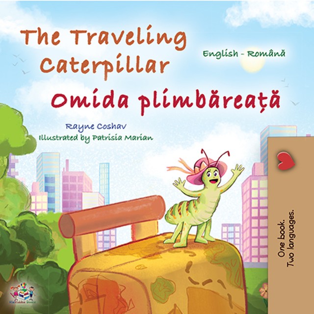 The traveling caterpillar Omida plimbăreață, KidKiddos Books, Rayne Coshav