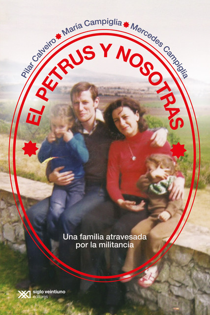El Petrus y nosotras, Pilar Calveiro, María Campiglia, Mercedes Campiglia