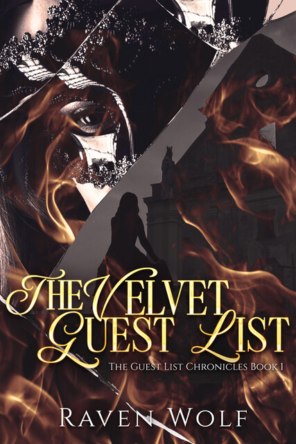The Velvet Guest List, Raven Wolf