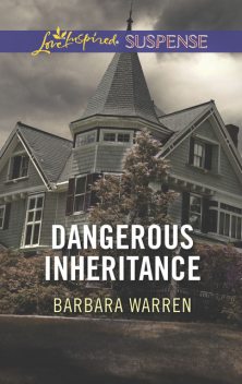Dangerous Inheritance B, Barbara Warren