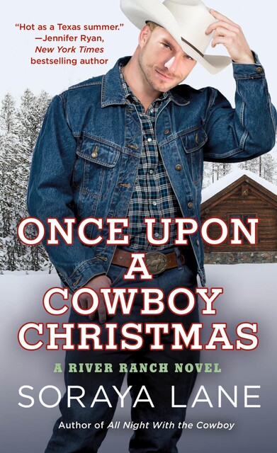 Once Upon a Cowboy Christmas, Soraya Lane