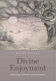 Divine Enjoyment, Elaine Padilla