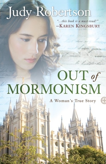 Out of Mormonism, Judy Robertson