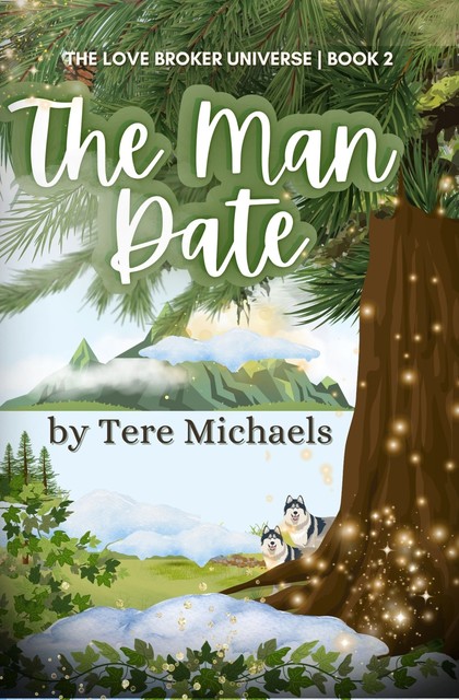 The Man Date, Tere Michaels