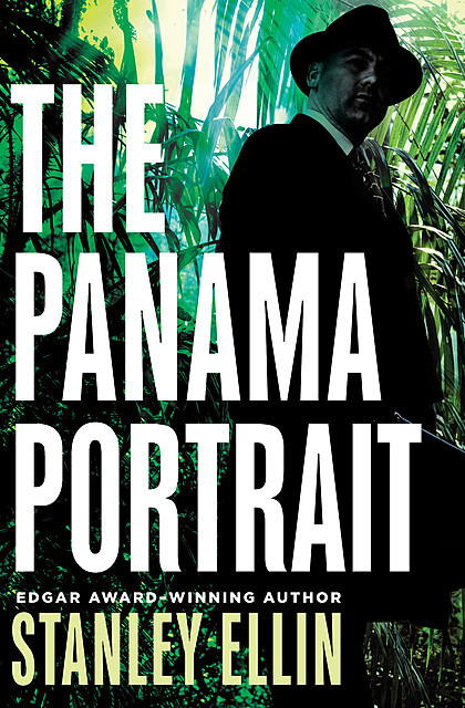 The Panama Portrait, Stanley Ellin