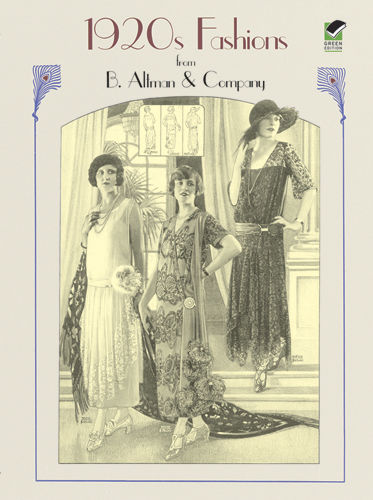 1920s Fashions from B. Altman & Company, Co., Altman