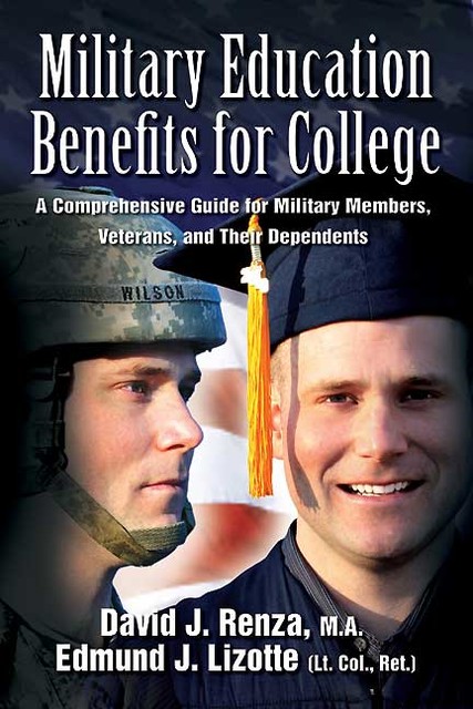 Military Education Benefits for College, David J. Renza, Edmund J. Lizotte