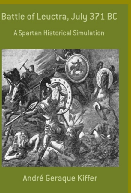 Battle Of Leuctra, July 371 Bc, André Geraque Kiffer