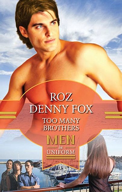 Too Many Brothers, Roz Denny Fox
