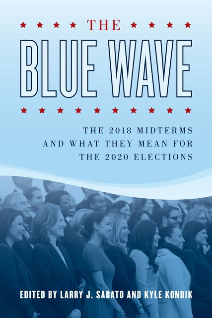The Blue Wave, Larry J.Sabato, Kyle Kondik