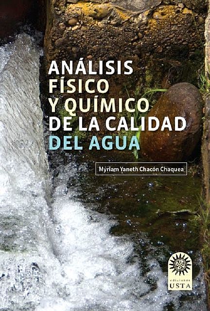 Análisis físico y químico de la calidad del agua, Chacón Chaquea, Myriam Yaneth
