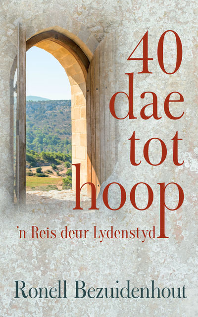 40 dae tot hoop, Ronell Bezuidenhout