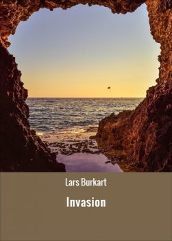 Invasion, Lars Burkart