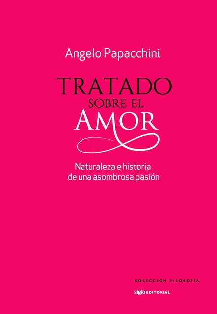 Tratado sobre el amor, Angelo Papacchini