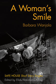 A Woman's Smile, Barbara Wanjala