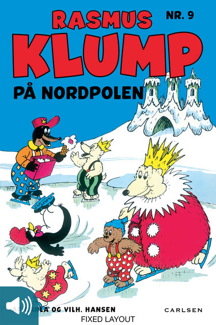 Rasmus Klump på Nordpolen, Carla Hansen, Vilhelm Hansen