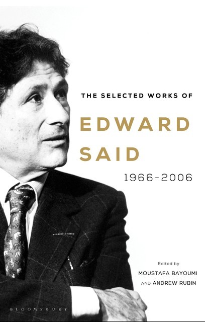 The Selected Works of Edward Said, Edward Said