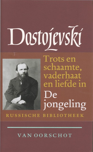 De jongeling, Fjodor Dostojevski
