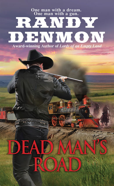 Dead Man's Road, Randy Denmon
