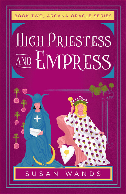 High Priestess and Empress, Susan Wands