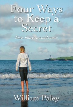 Four Ways to Keep a Secret, William Paley