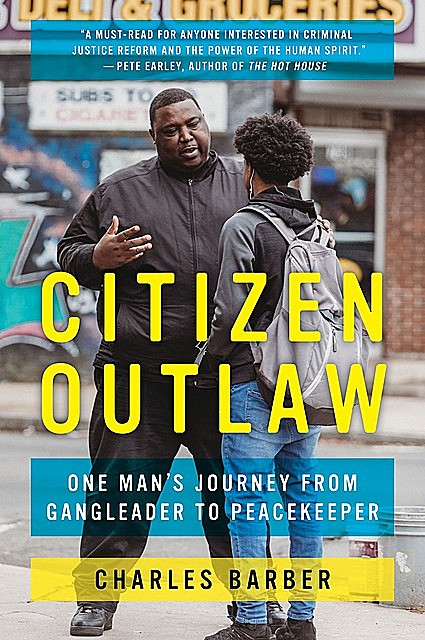 Citizen Outlaw, Charles Barber