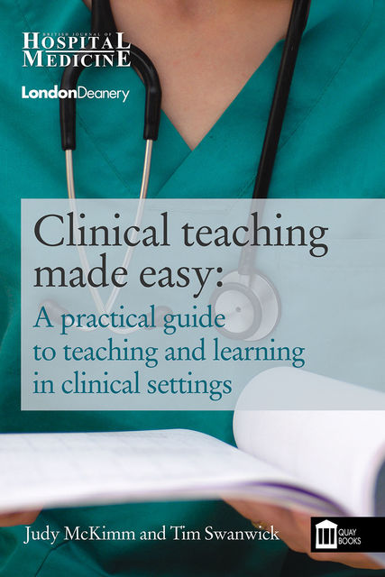 Clinical Teaching Made Easy, Judy McKimm