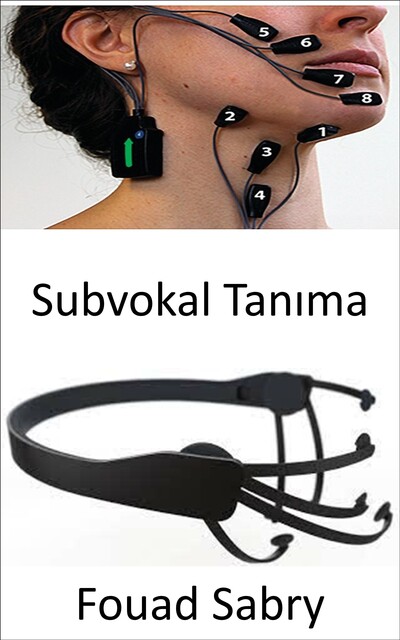 Subvokal Tanıma, Fouad Sabry