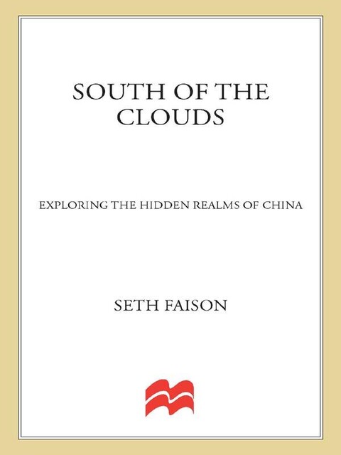 South of the Clouds, Seth Faison